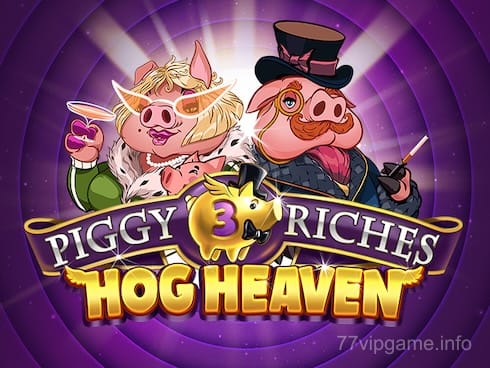 Piggy Riches 3_ Hog Heaven